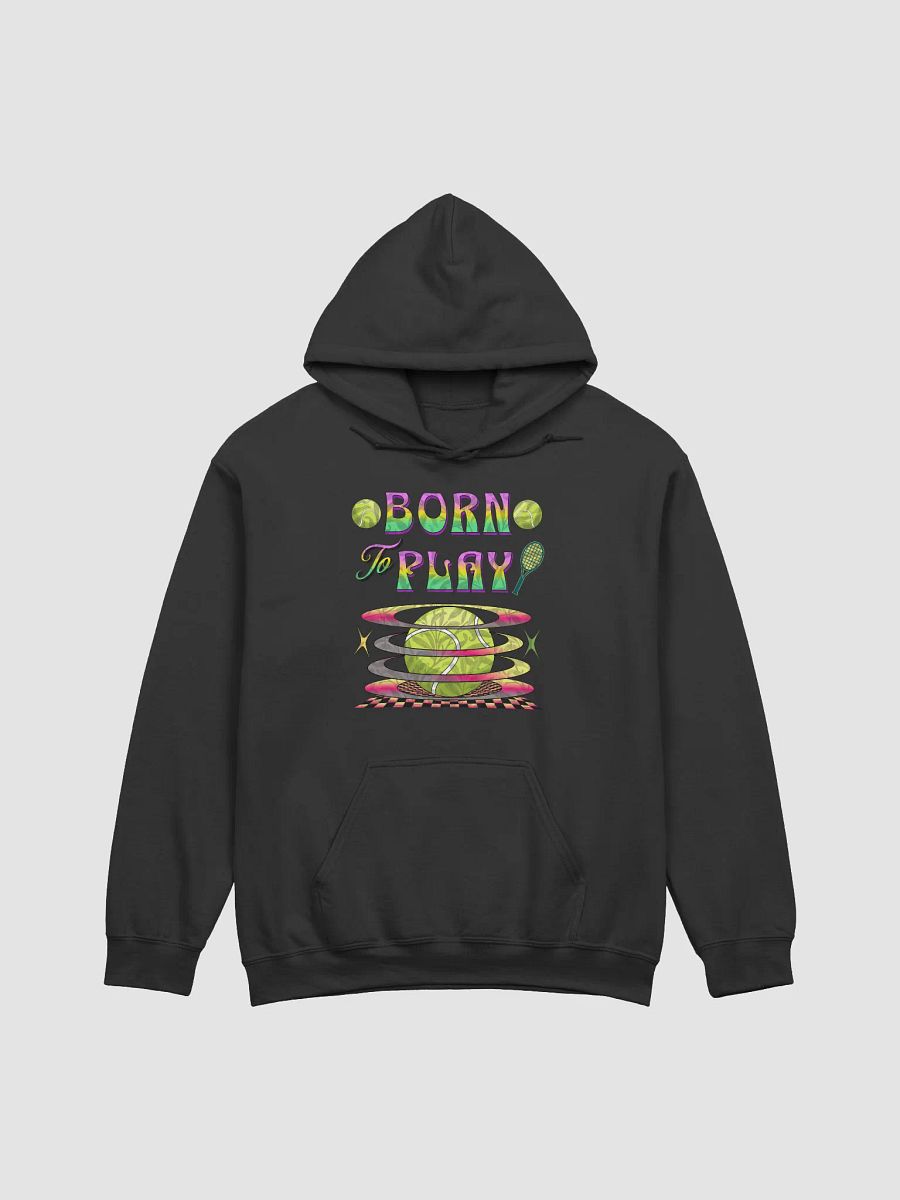 Born To Play Tennis Vibes Classic Hoodie product image (1)