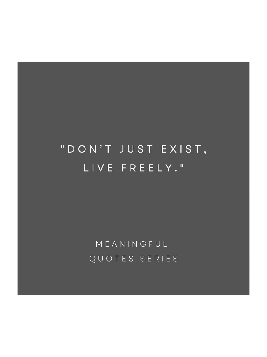 Don't Just Exist. Live Freely. product image (1)