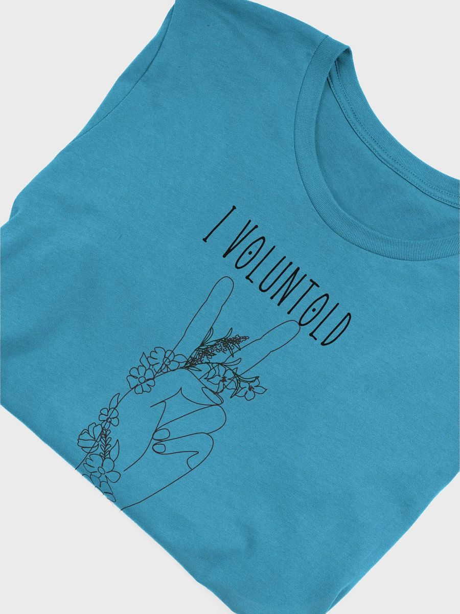 I Voluntold As Tribute product image (35)