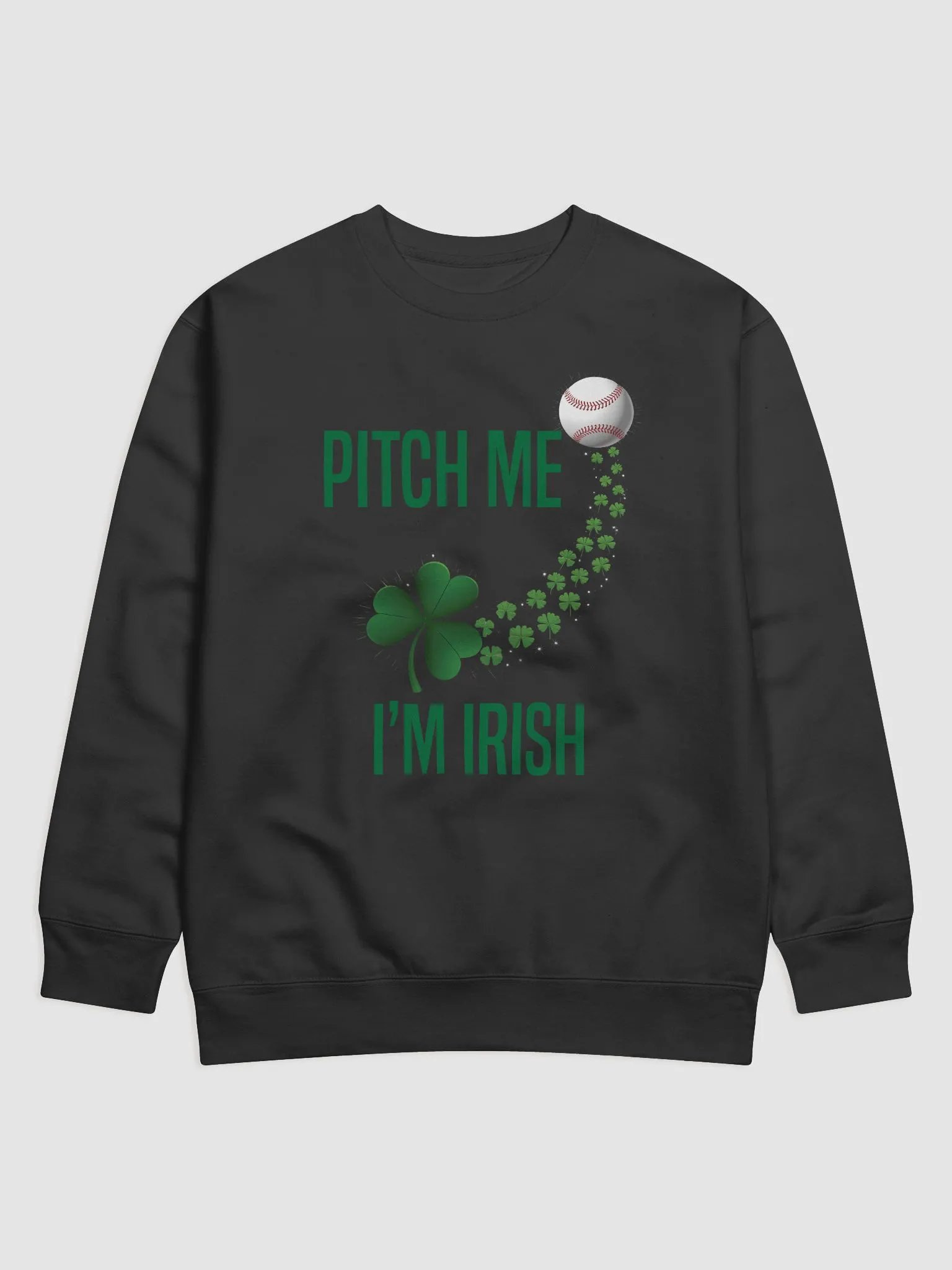 Pitch Me, I’m Irish Premium Sweatshirt product image (3)