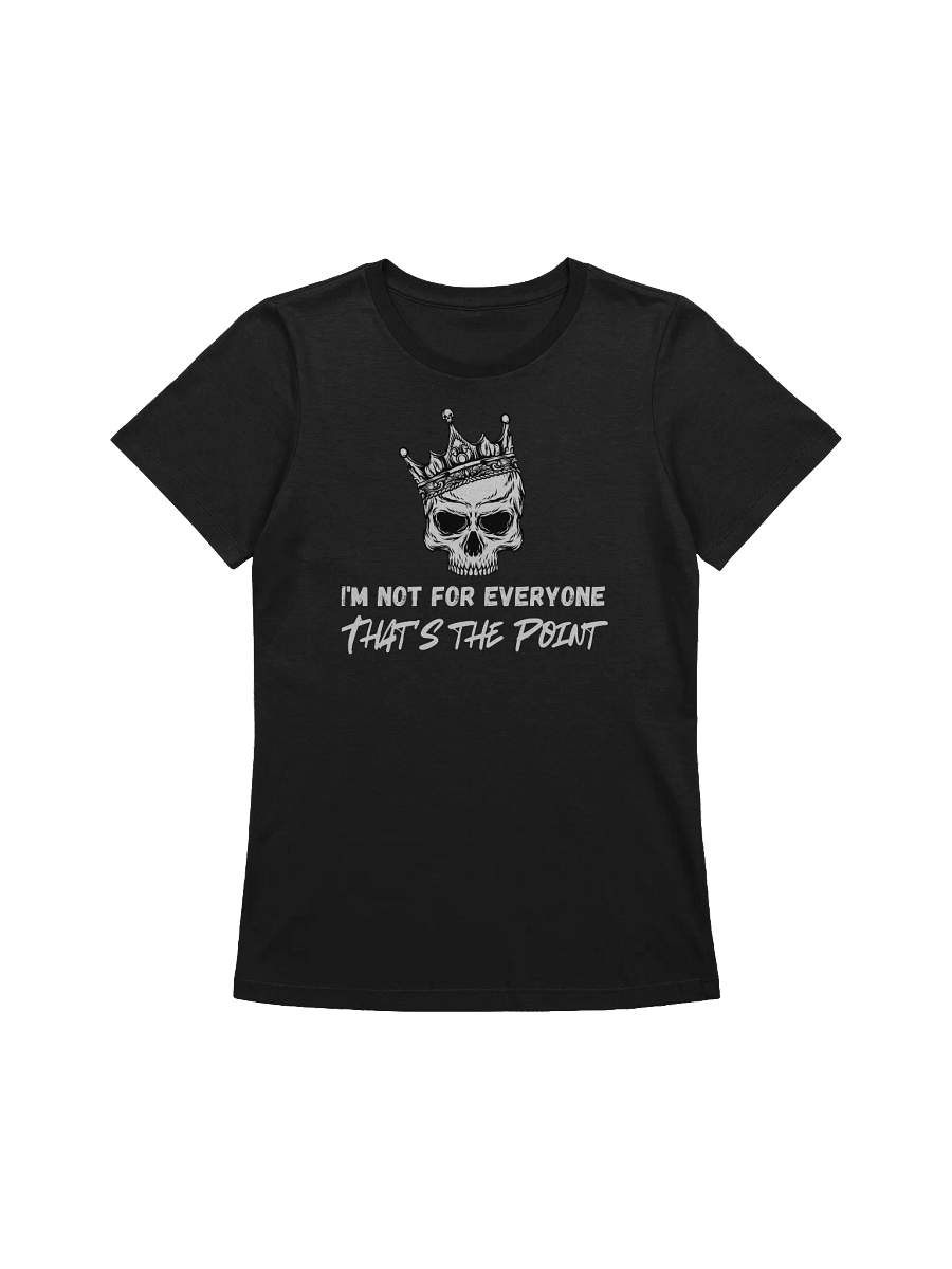 I'm not for Everyone Relaxed-fit Tee product image (1)
