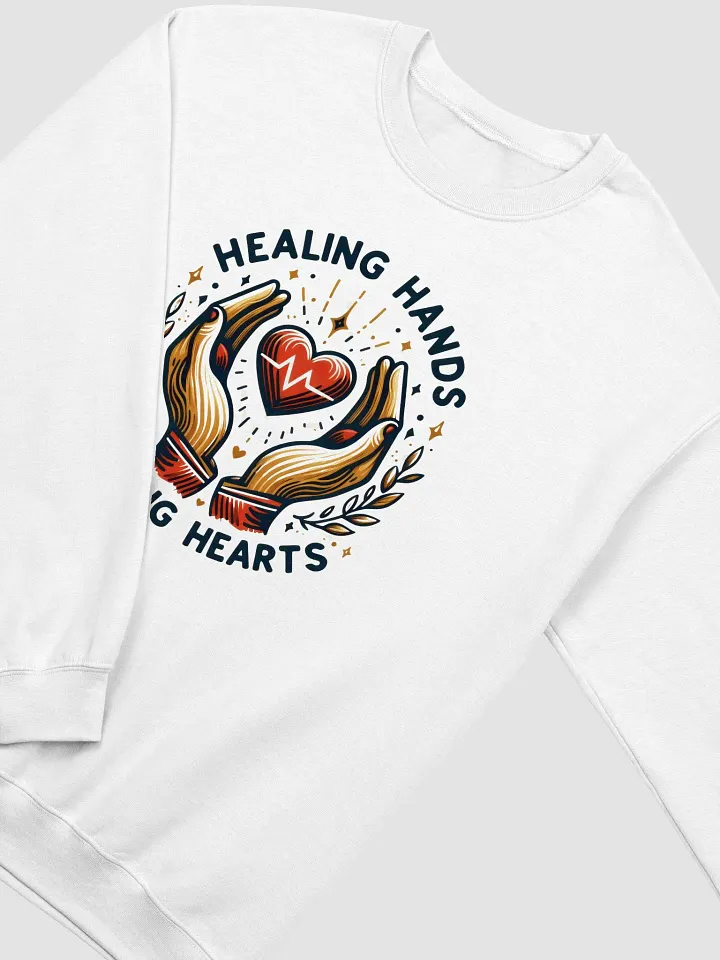 Heartbeat: Healing Hands & Strong Hearts Sweatshirt product image (10)