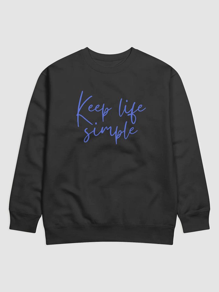 Keep Life Simple Tee Shirt Multiple Colors product image (1)