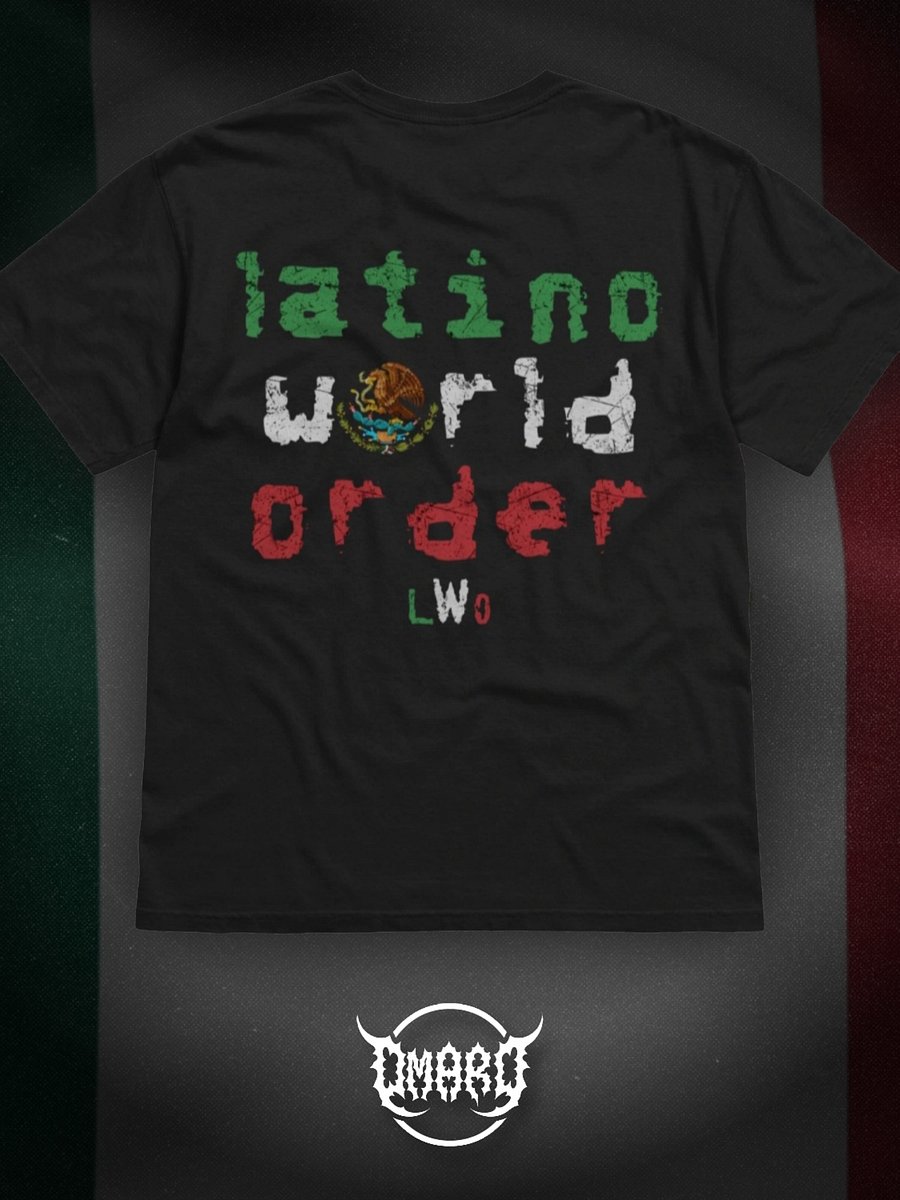 Latino World Order Shirt (Front & Back Design) product image (3)
