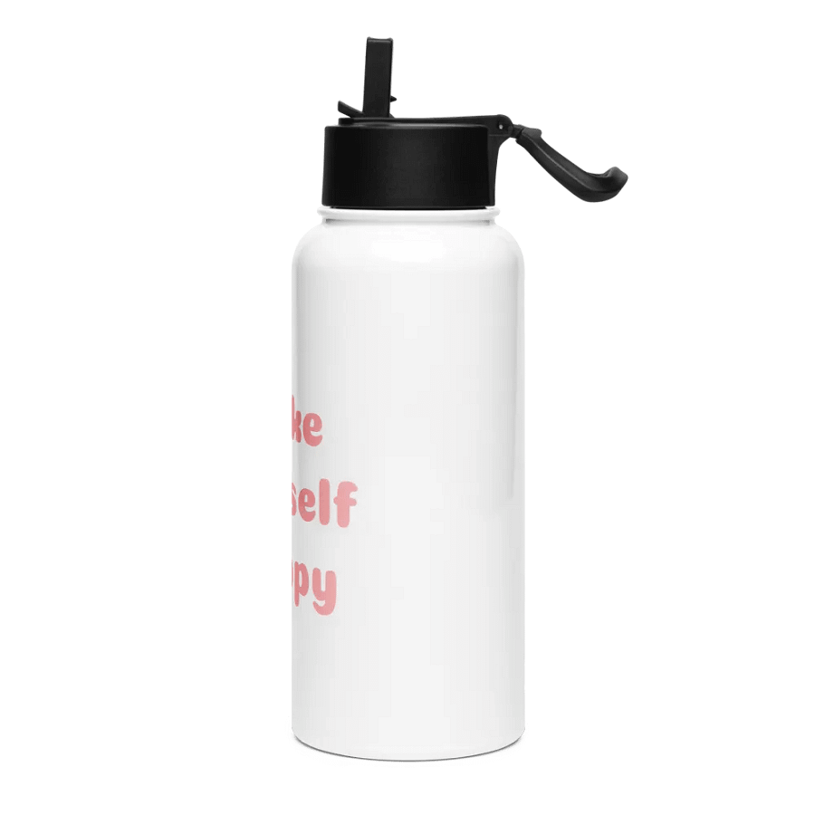 "Make yourself happy" 32 oz bottle product image (3)