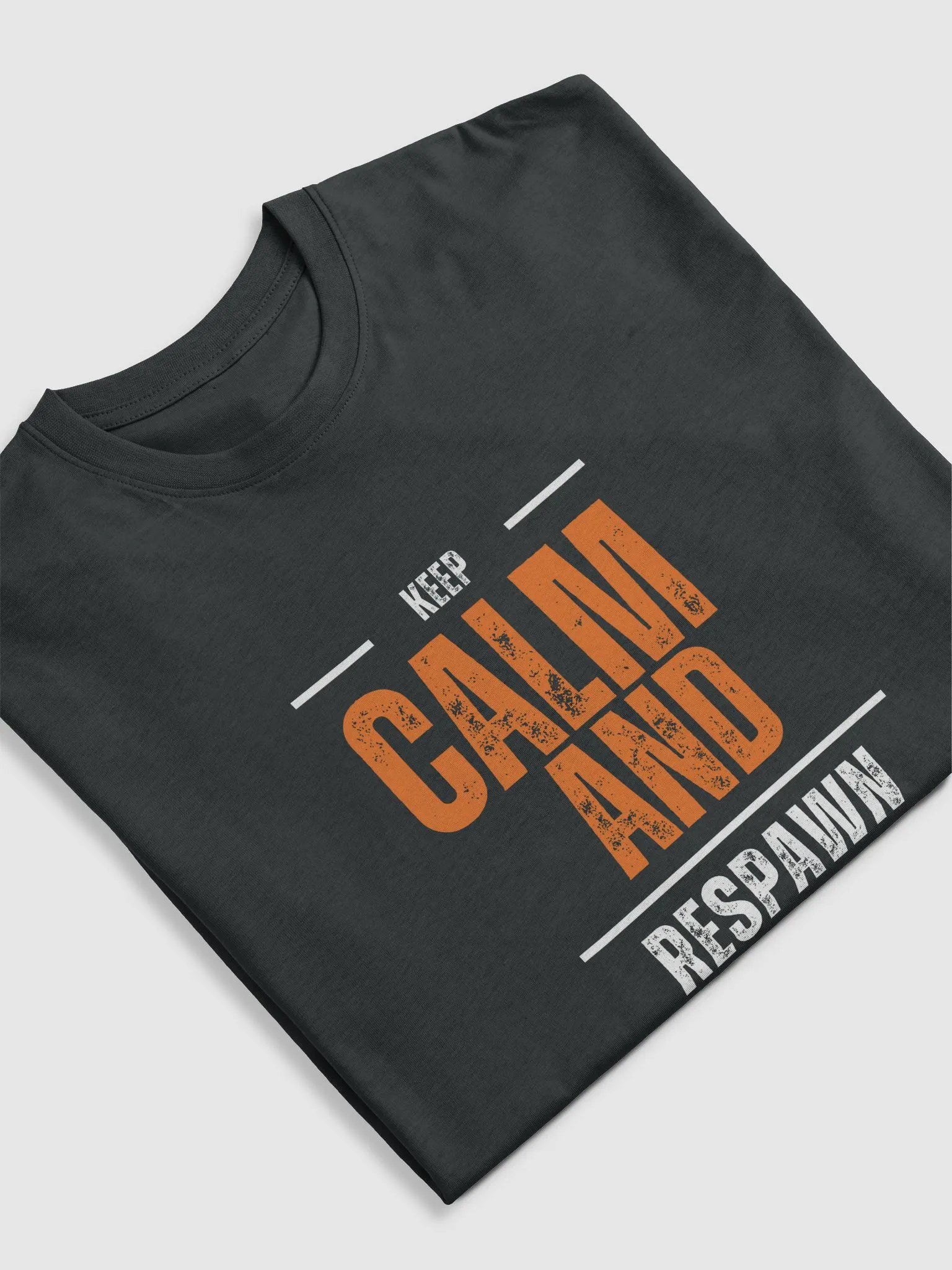 Keep Calm and Respawn T-Shirt product image (5)