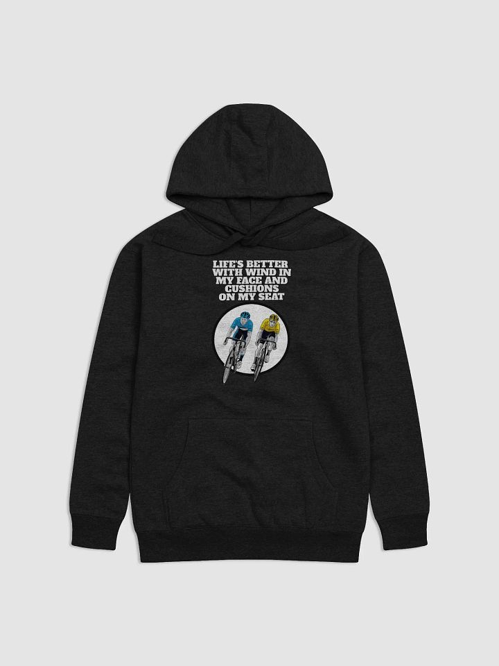 Life's Better With Wind In My Face And Cushions On My Seat Hoodie product image (2)