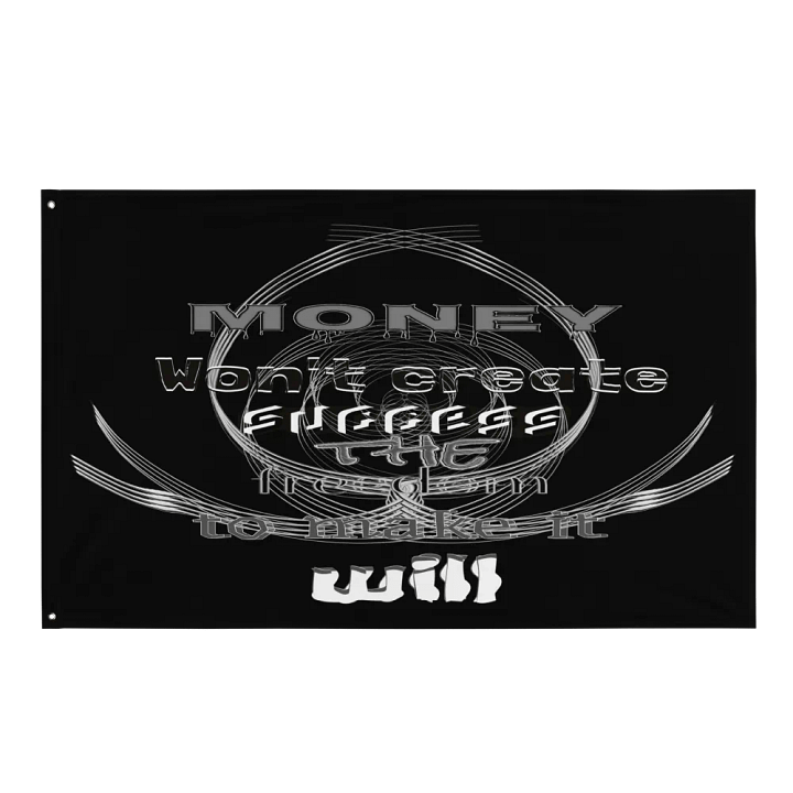Money Won't create success. The freedom to make it will - Black - Flag product image (1)