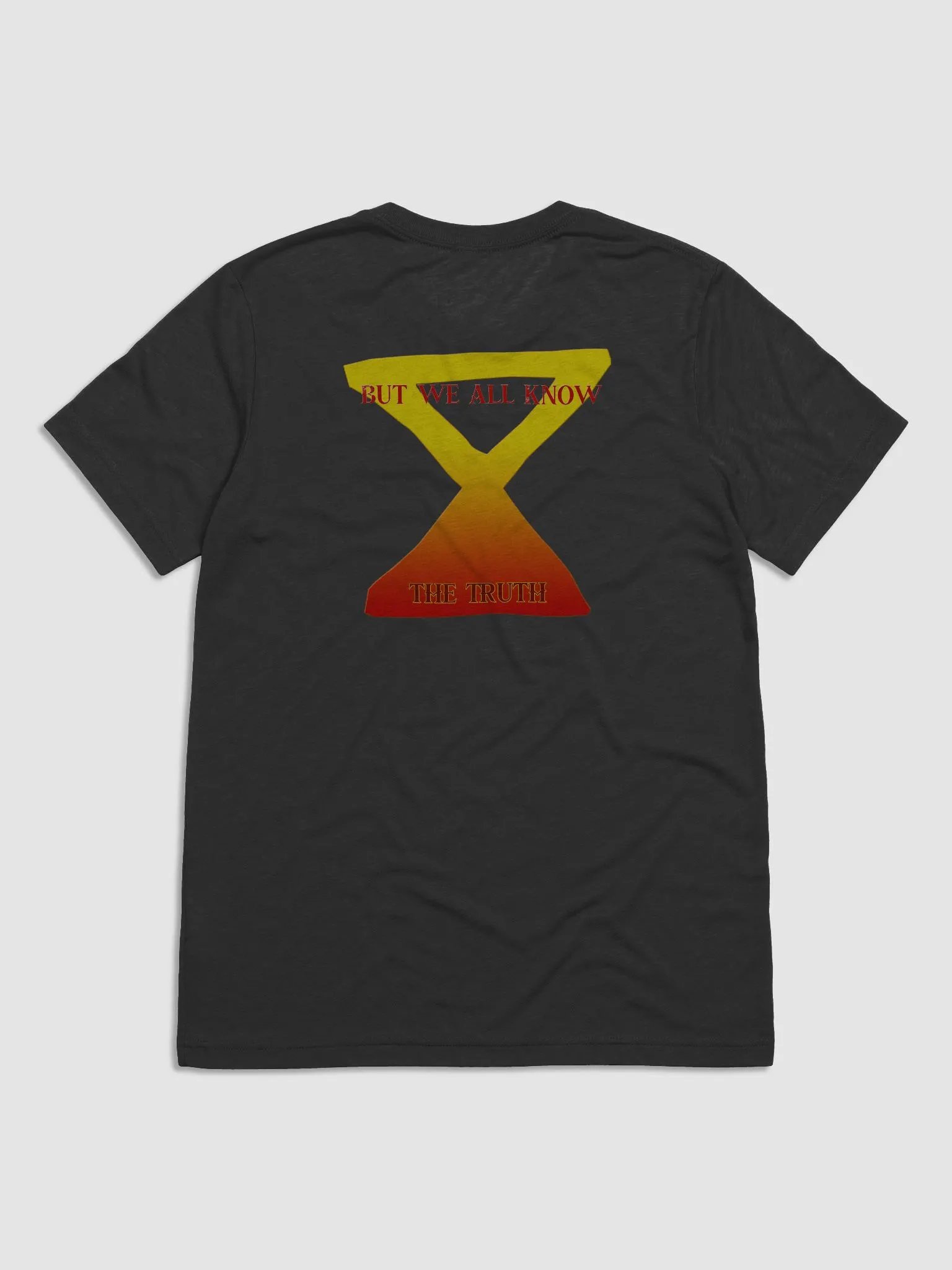 We all know the truth, Hunter tshirt - Unisex product image (2)