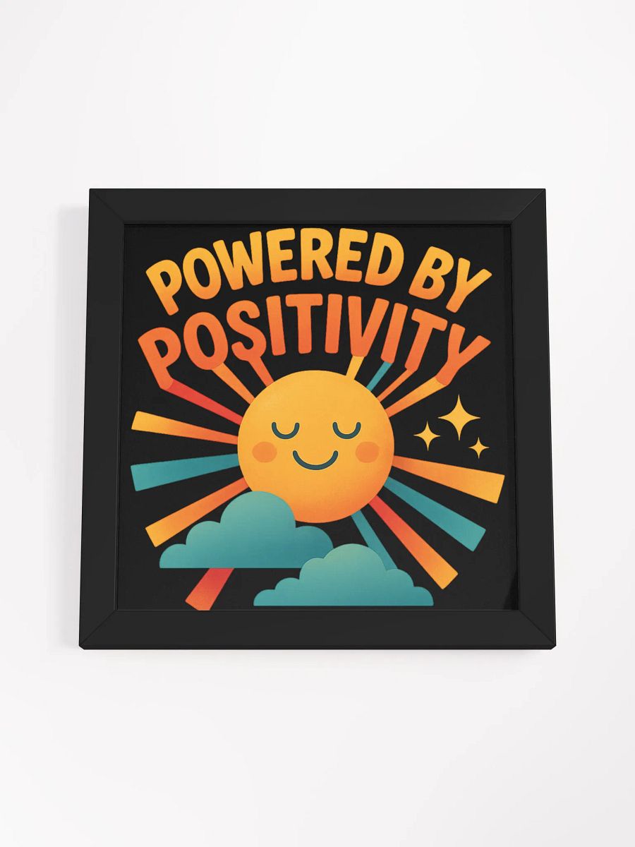Powered by Positivity – Framed Motivational Sunburst Poster product image (16)