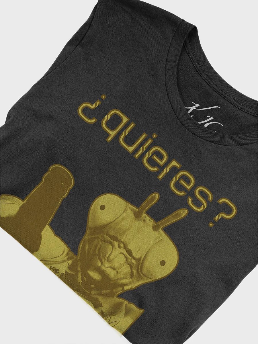 ¿quieres? T-shirt product image (21)
