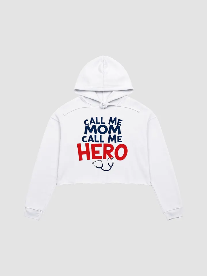 Mom Hero Crop Hoodie product image (2)