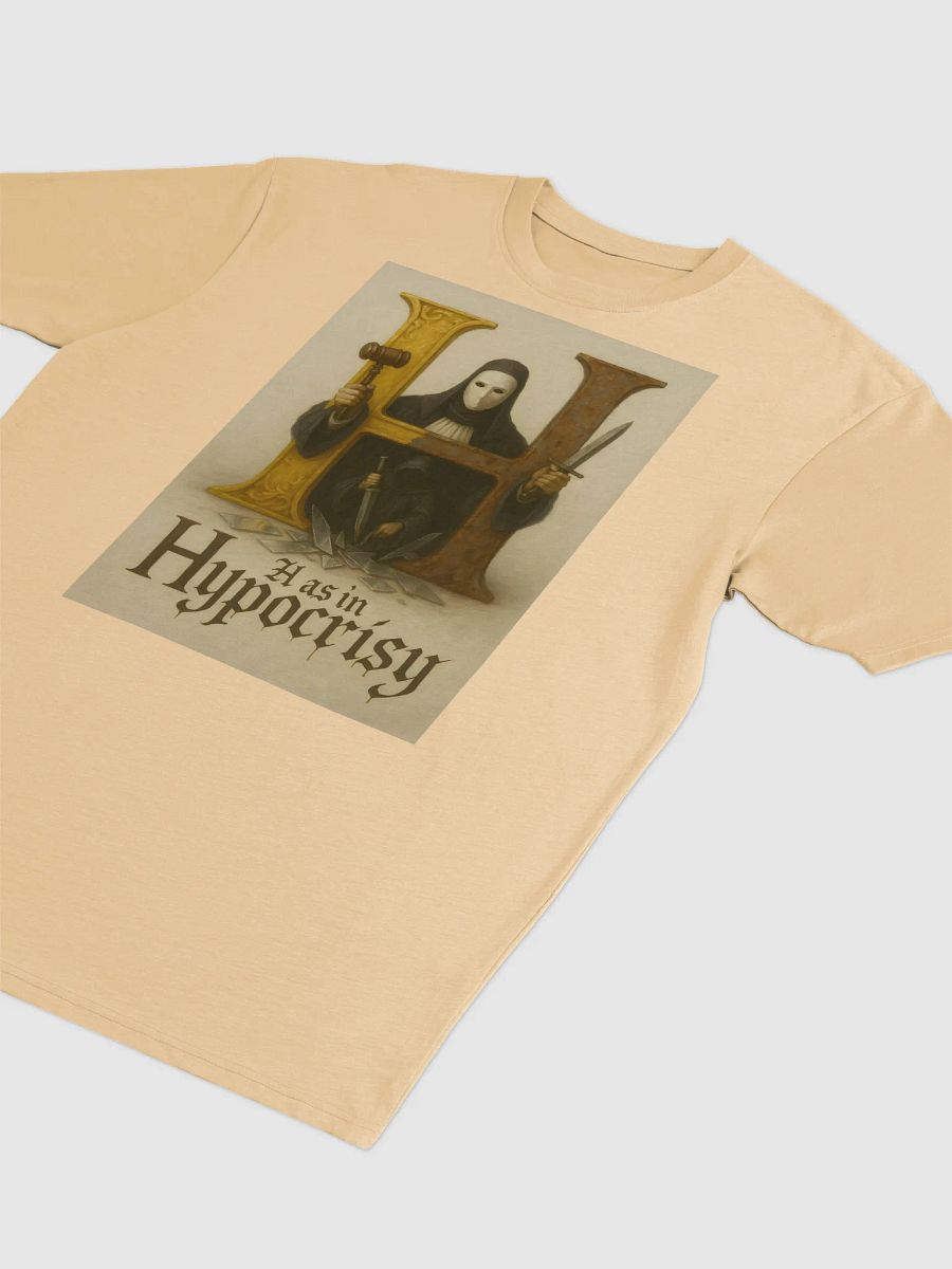 H as in hypocrisy t-shirt product image (43)