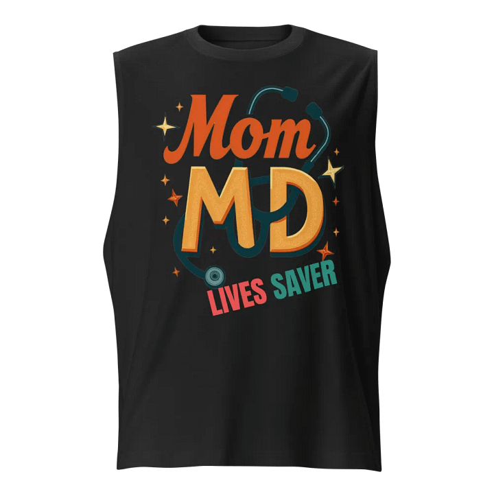 Mom MD Lives Saver Muscle Tank product image (1)