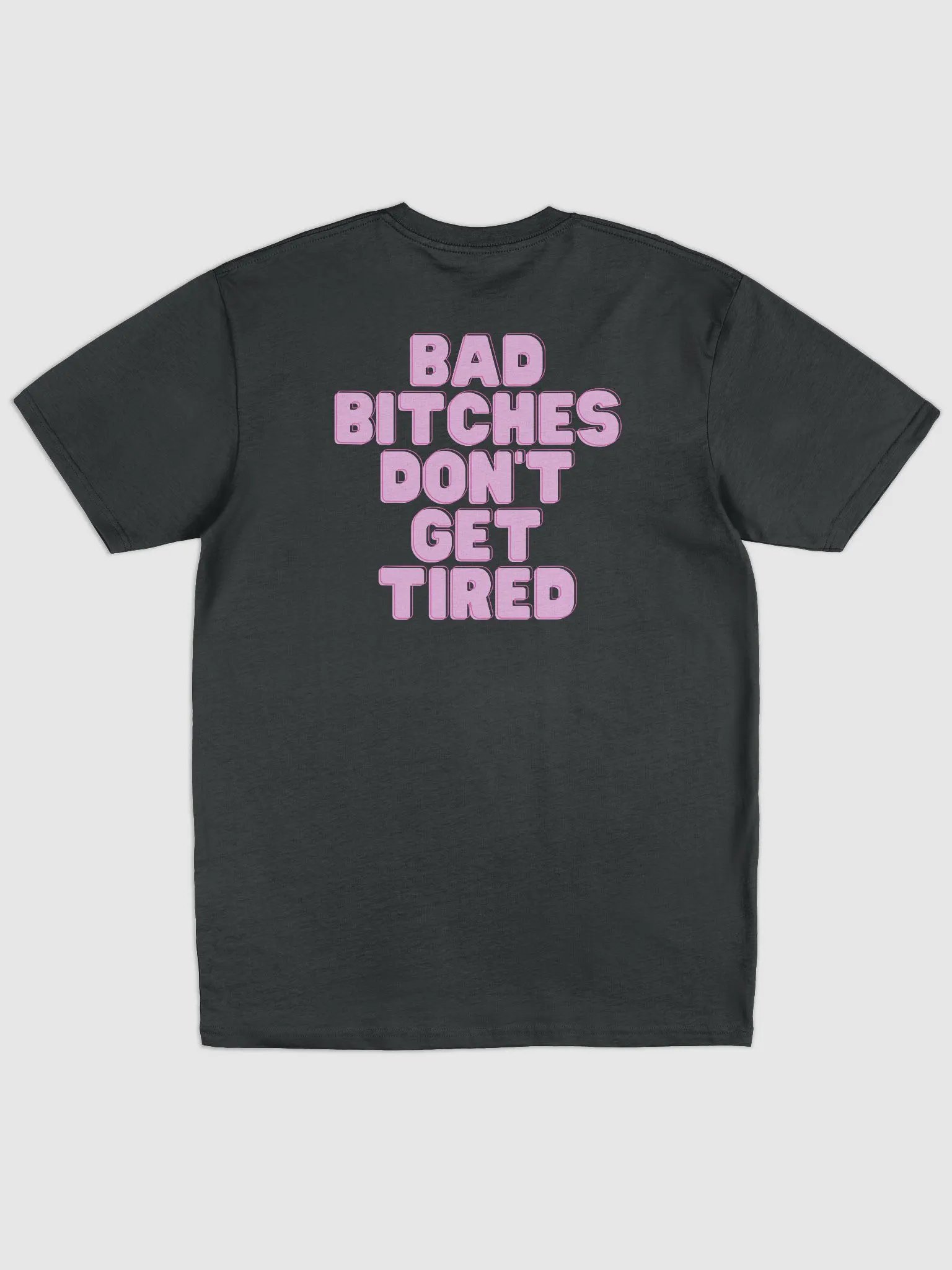 UNISEX HOT BOX FAM BAD BITCHES DON'T GET TIRED PINK HONEY COMB LOGO GREY TEE product image (2)