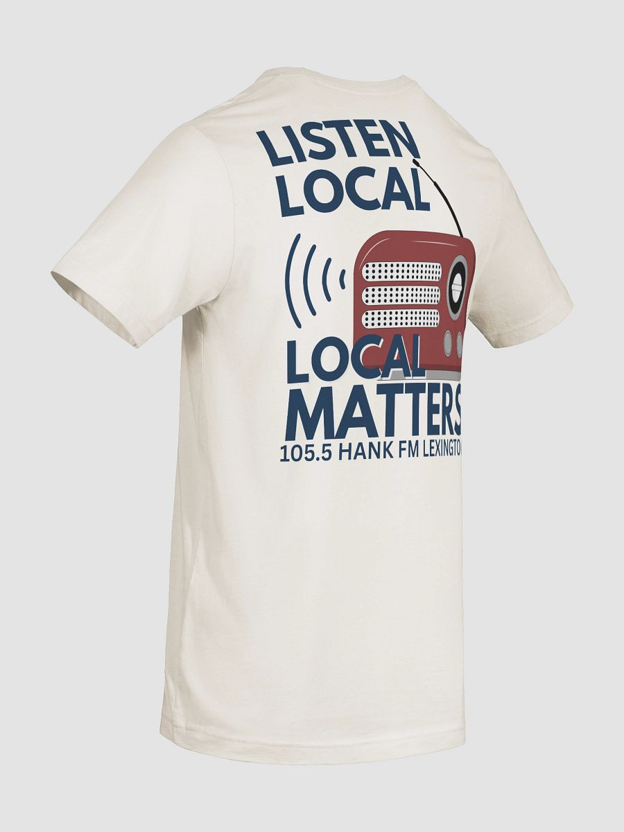 Listen Local T-Shirt product image (10)