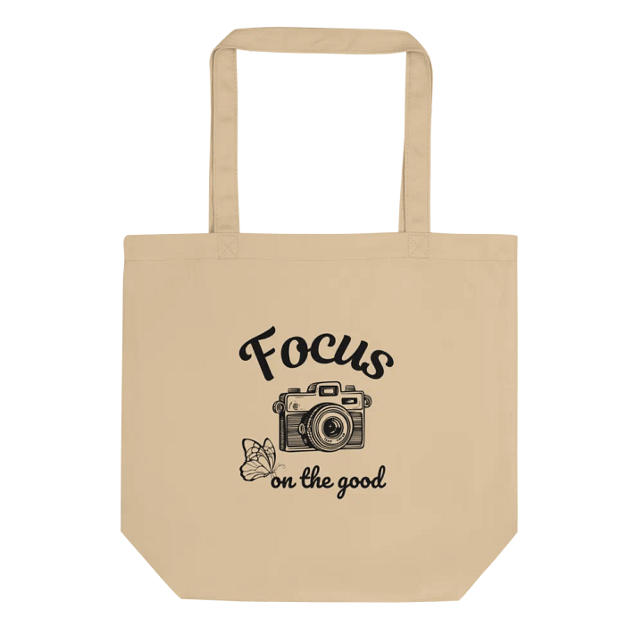 'Focus on the Good' Tote Bag product image (1)