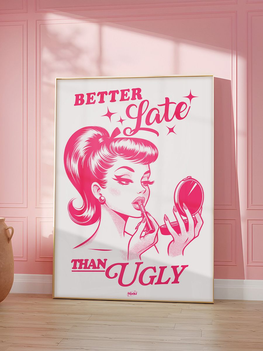 Better Late Than Ugly Print (Pink-White ver.) product image (3)