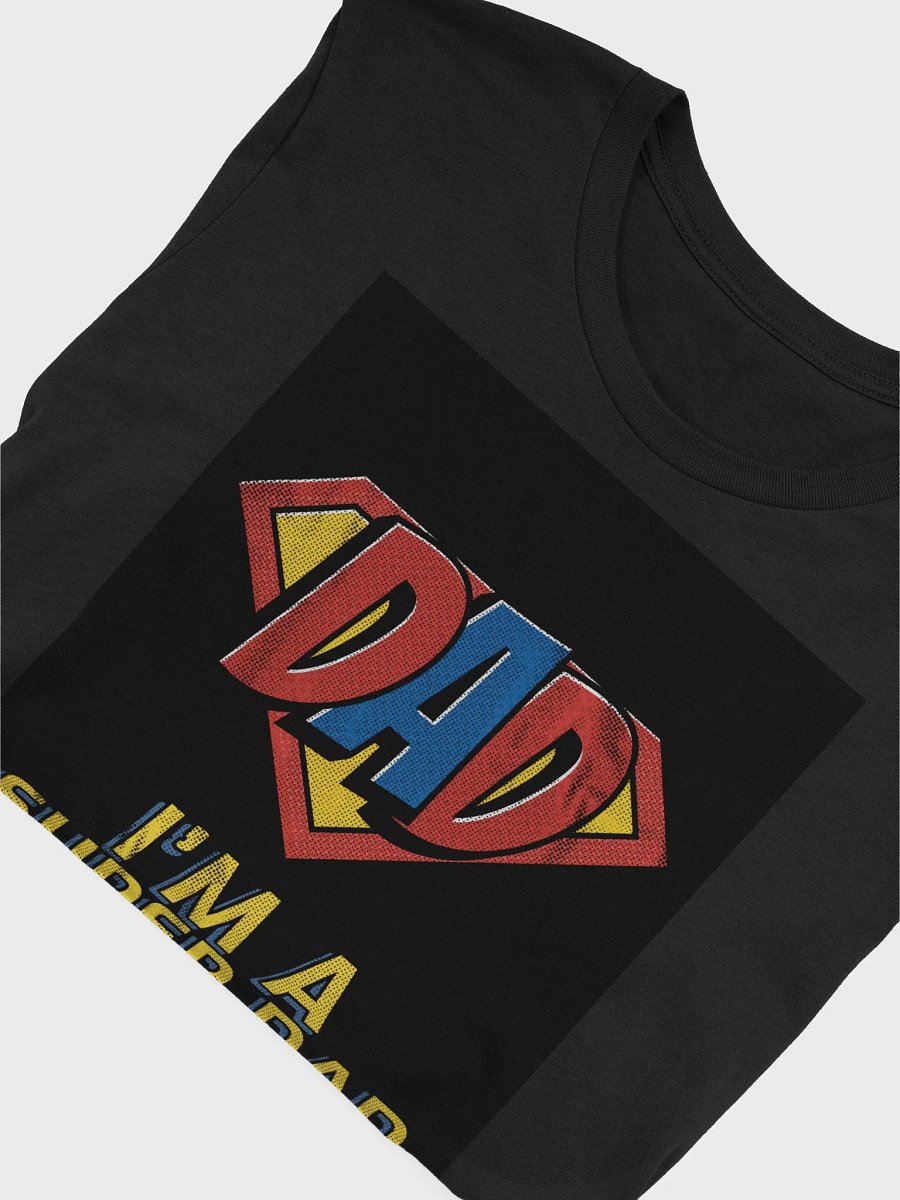 Dad I'm A Super Dad TShirt product image (4)