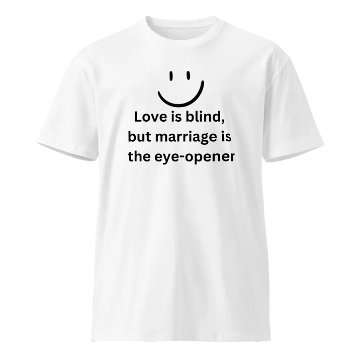 Love Is Blind T-Shirt product image (1)