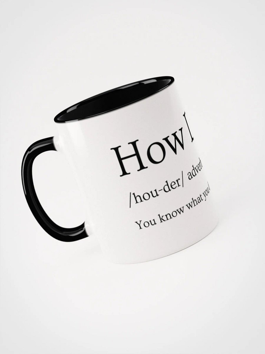 How Dare Mug product image (17)