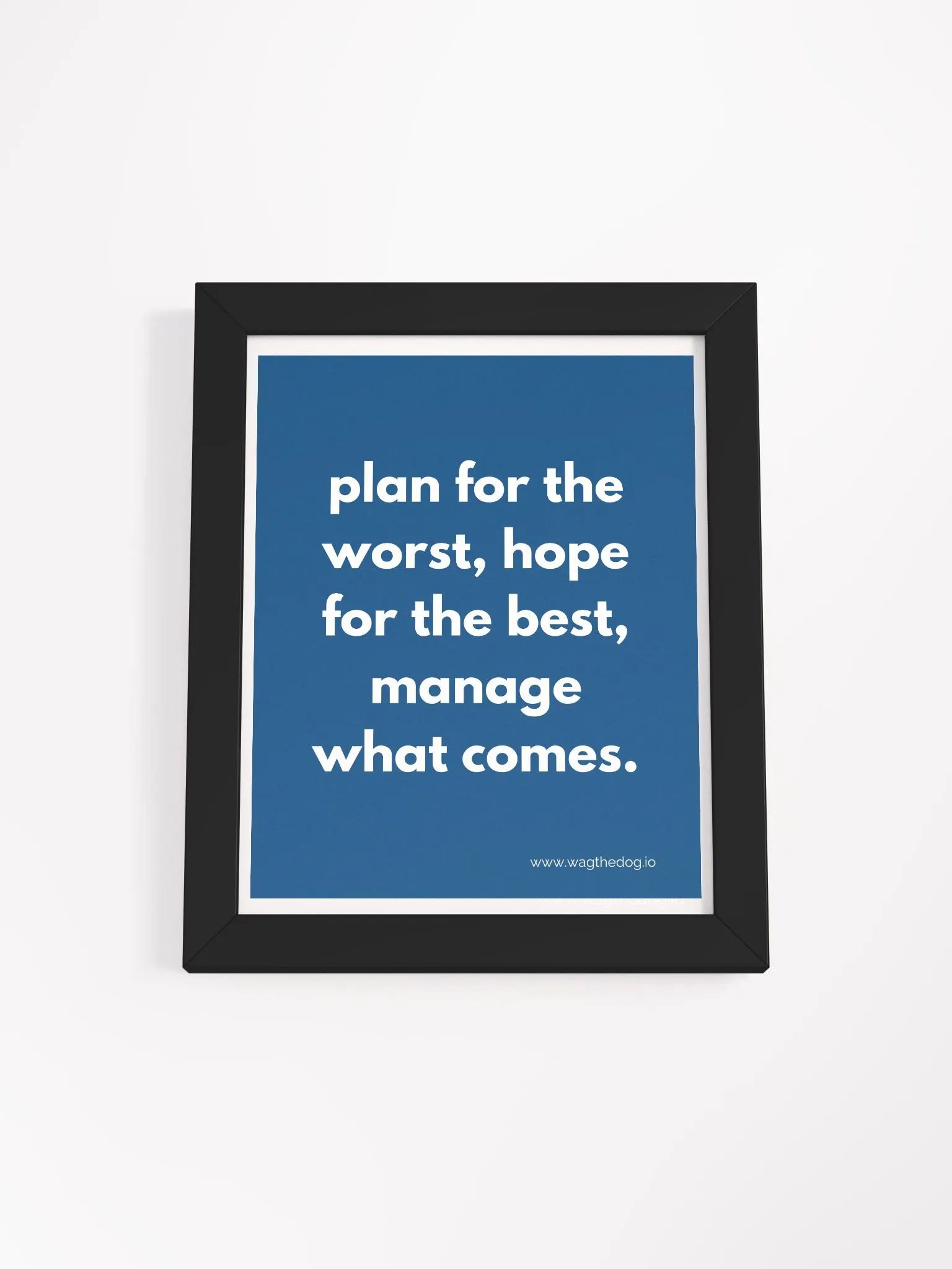 Plan for the worst - Framed Poster product image (2)