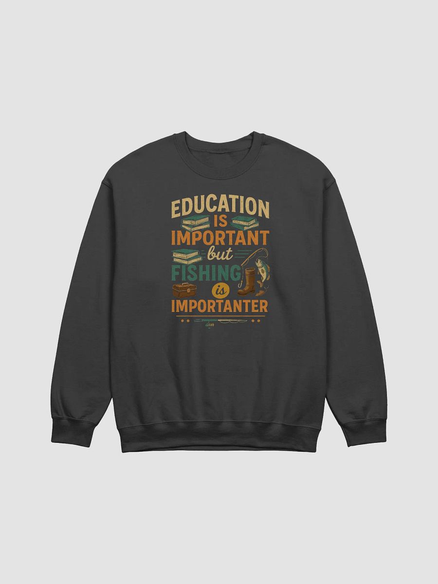 Fishing Over Facts - 'Importanter' Sweatshirt for Anglers product image (3)