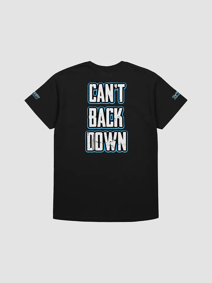 Can't Back Down Unisex T-Shirt product image (4)