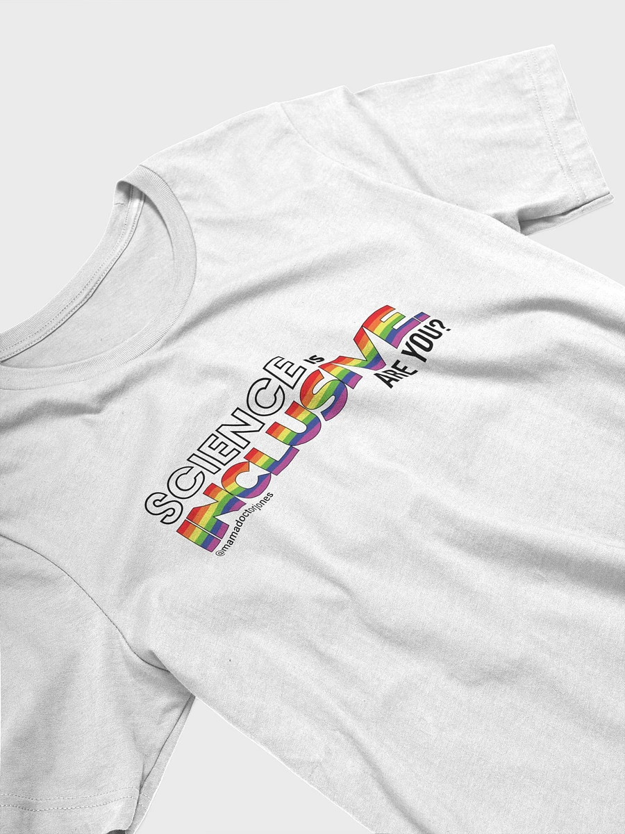 Science Is Inclusive Tee - Gay Pride - White product image (3)