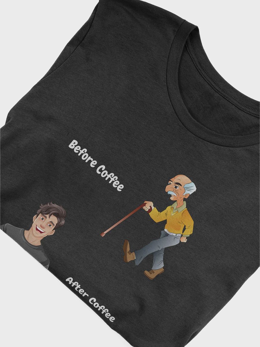 Nice Before / After Coffee T-Shirt product image (5)