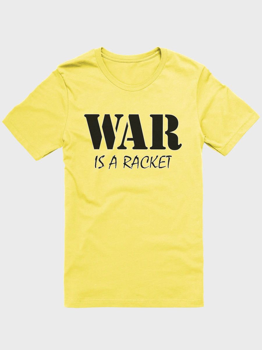 War Is A Racket - Bella+Canvas Supersoft T-Shirt product image (1)