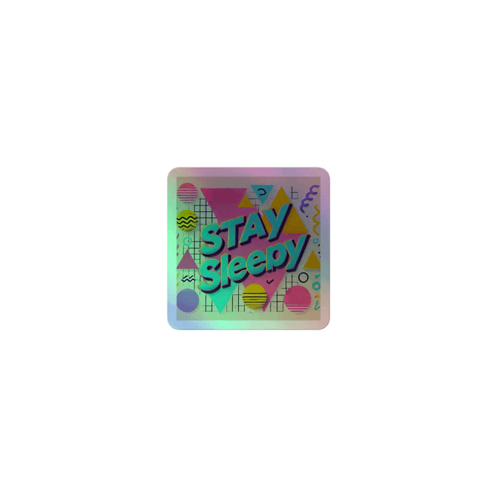 Stay Sleepy in the 90s Sticker product image (1)