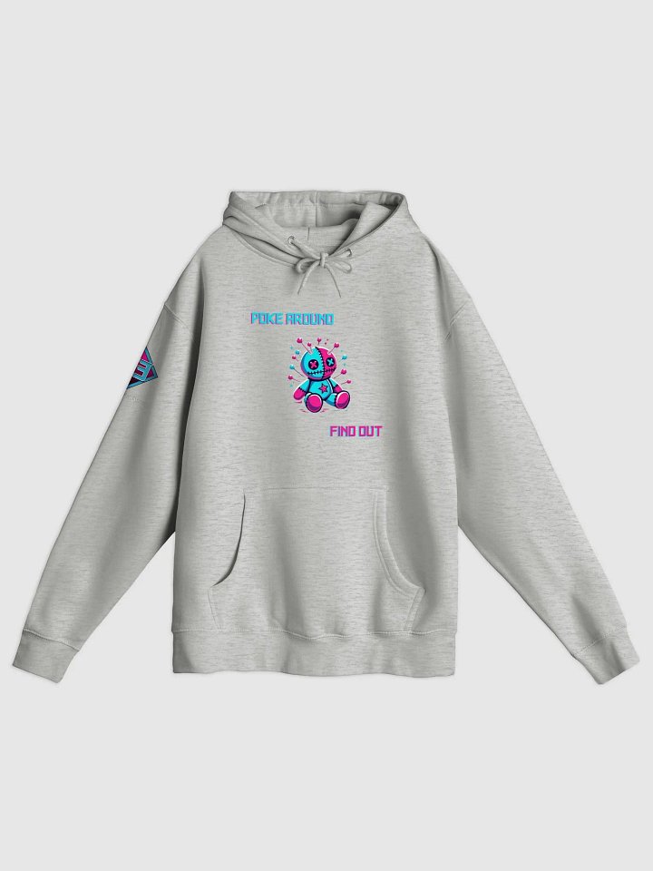 Poke Around...Find Out Hoodie product image (1)