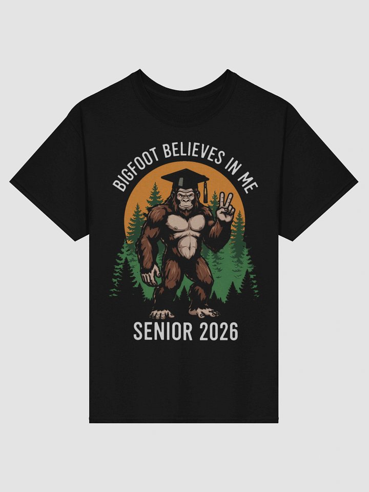Bigfoot Believes in me Graduation T-Shirt product image (1)
