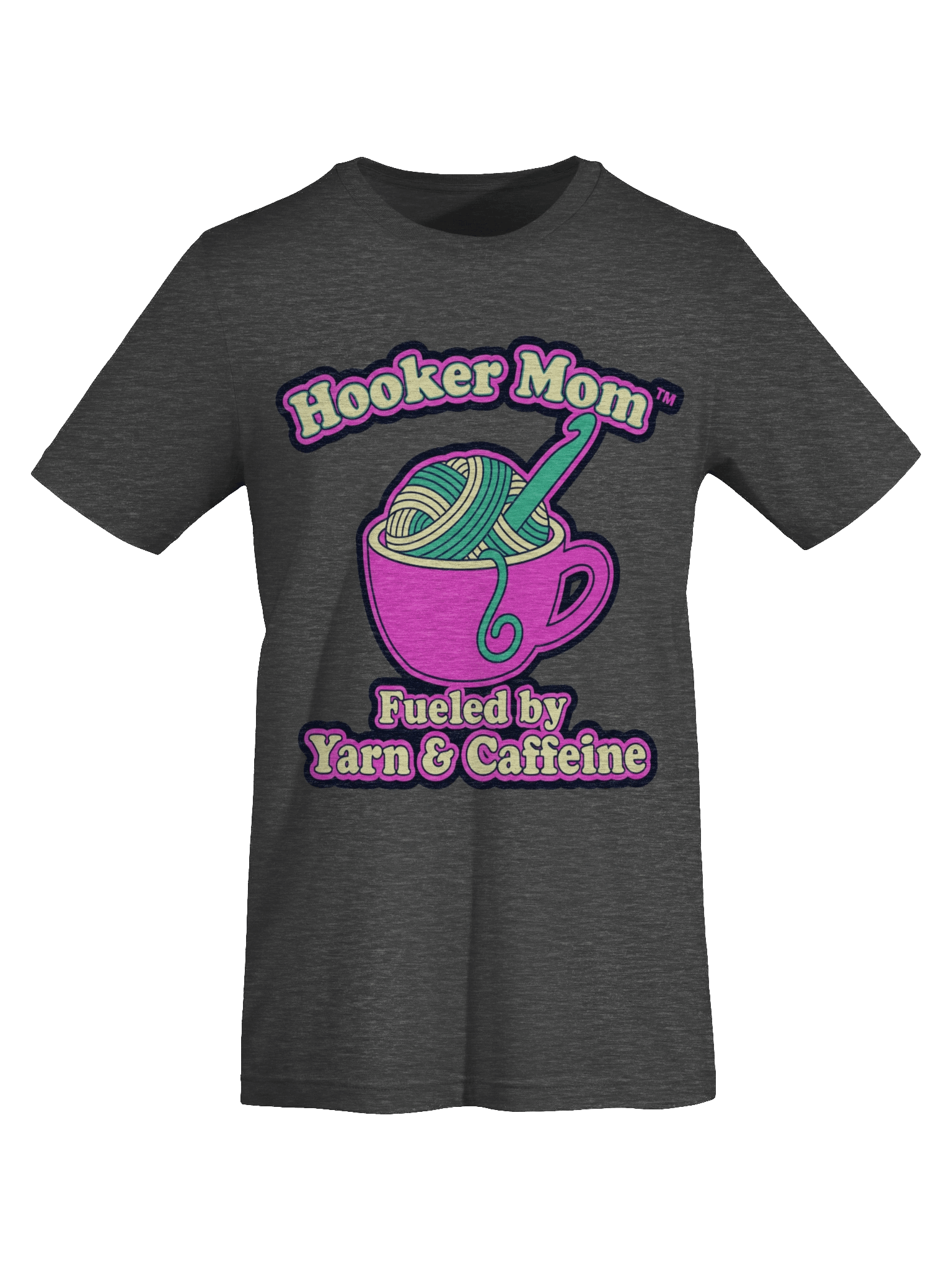 Hooker Mom™ Fueled by Yarn & Caffeine T-Shirt | Funny Crochet & Coffee Shirt product image (19)