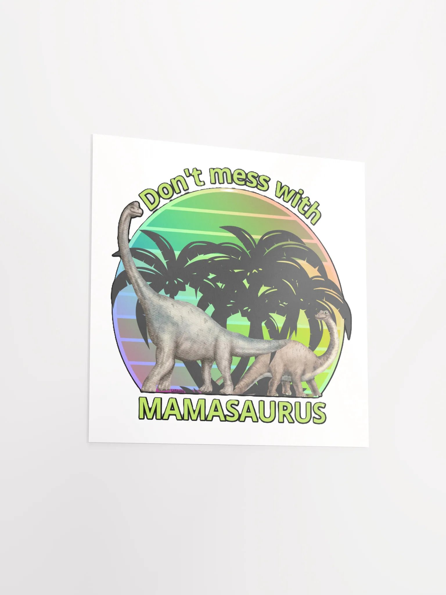 DON'T MESS WITH MAMASAURUS product image (13)