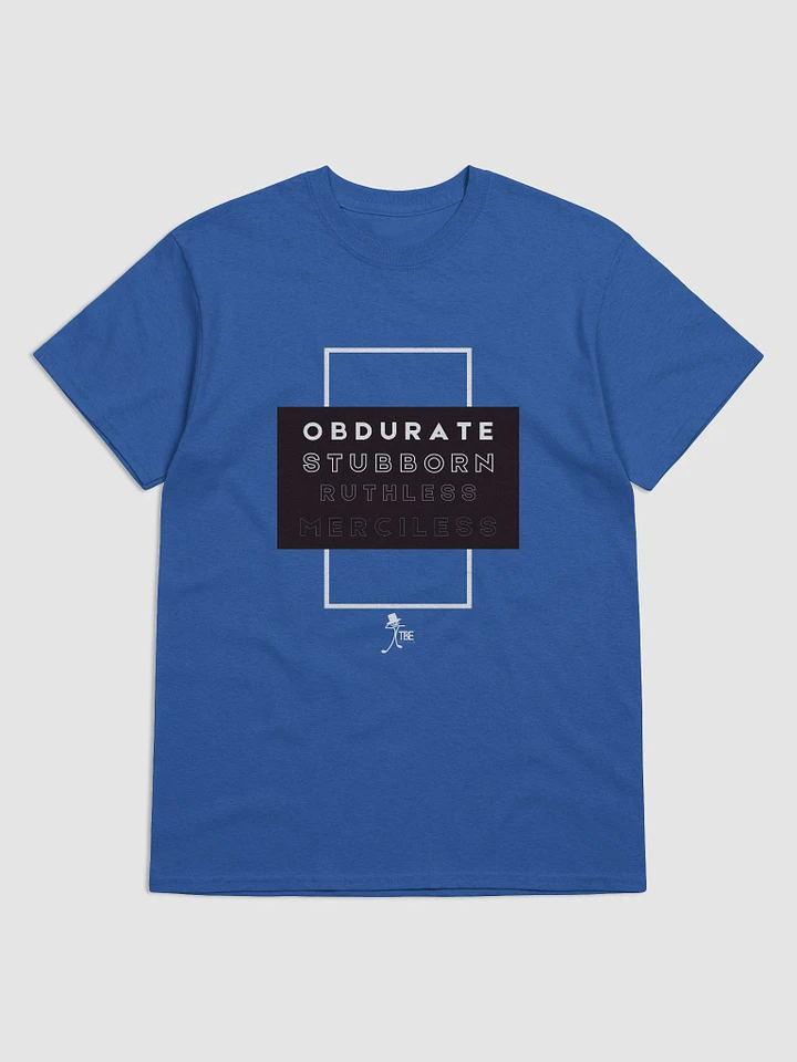 Word of the day: Obdurate T-Shirt product image (7)
