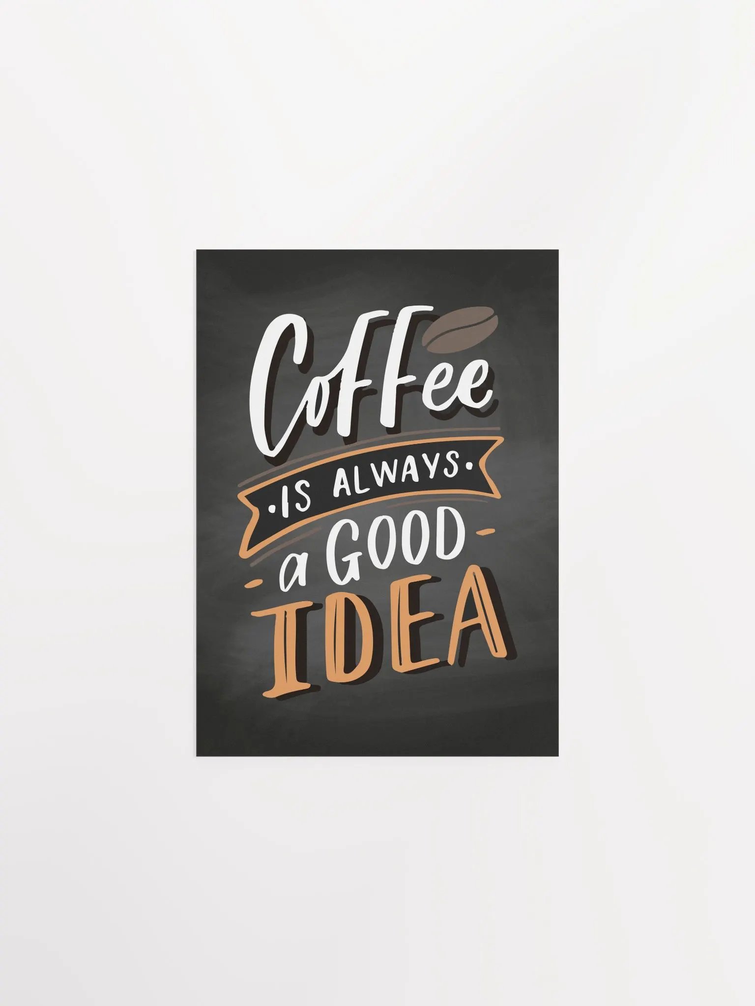 Coffee is always a good idea — Coffee Lettering Poster Print, Good Morning Coffee Poster, Coffee Lover Gift, Coffee Station Wall Art —Trendy Kitchen Wall Art,Kitchen Decor product image (6)