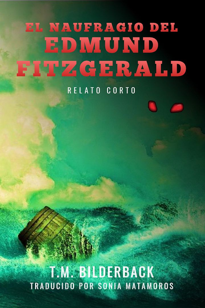 El Naufragio Del Edmund Fitzgerald - Relato Corto product image (1)