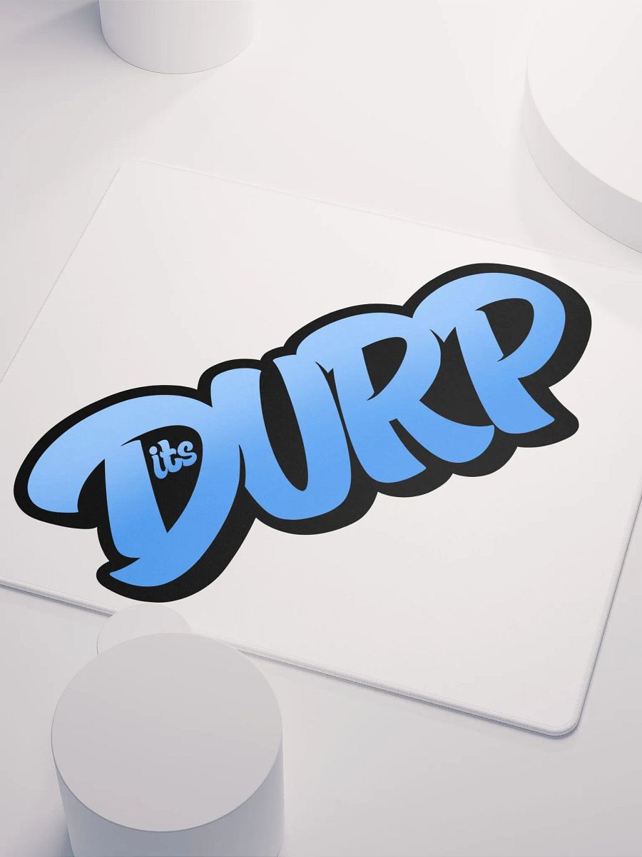 Its Durp graffiti name Gaming Mouse Mat product image (3)