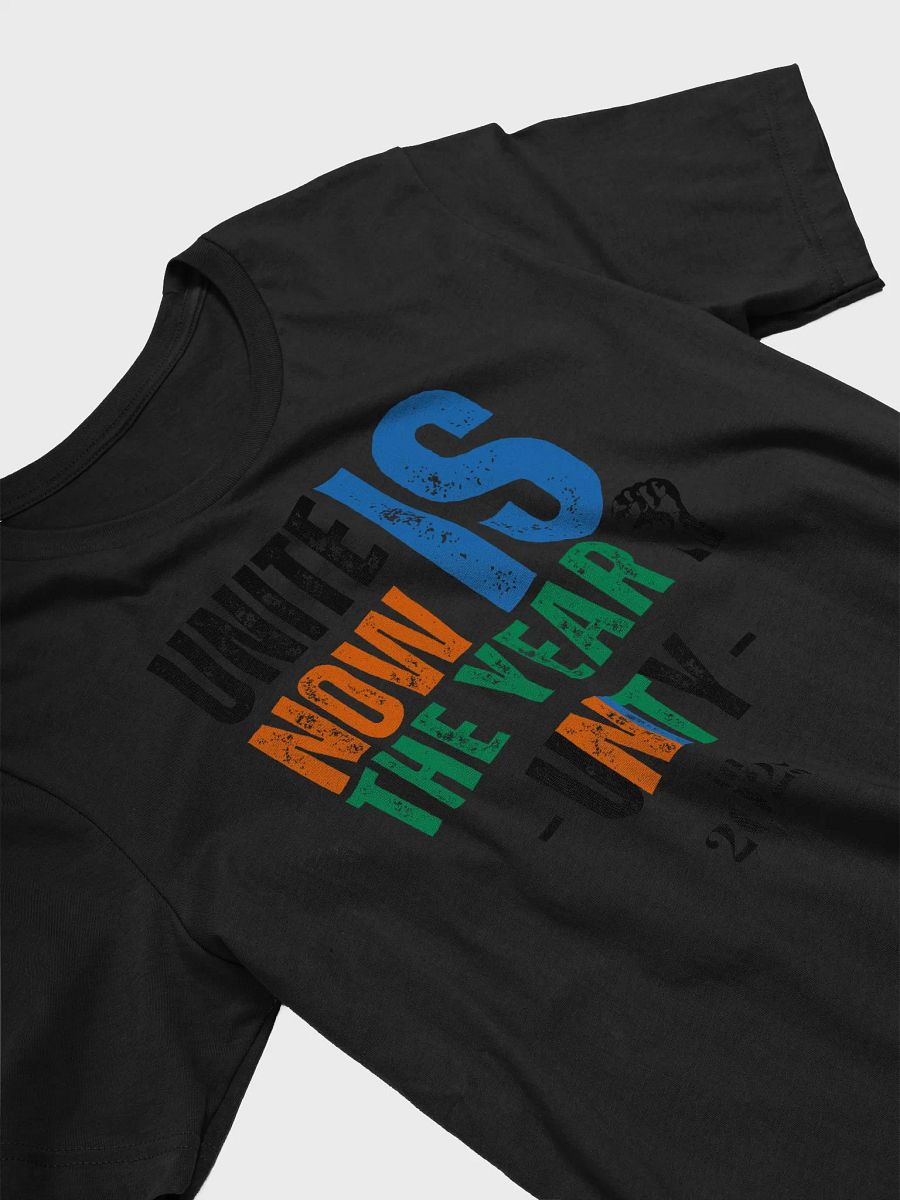 UNITY- UNITE NOW IS THE YEAR - Bella Tee product image (3)