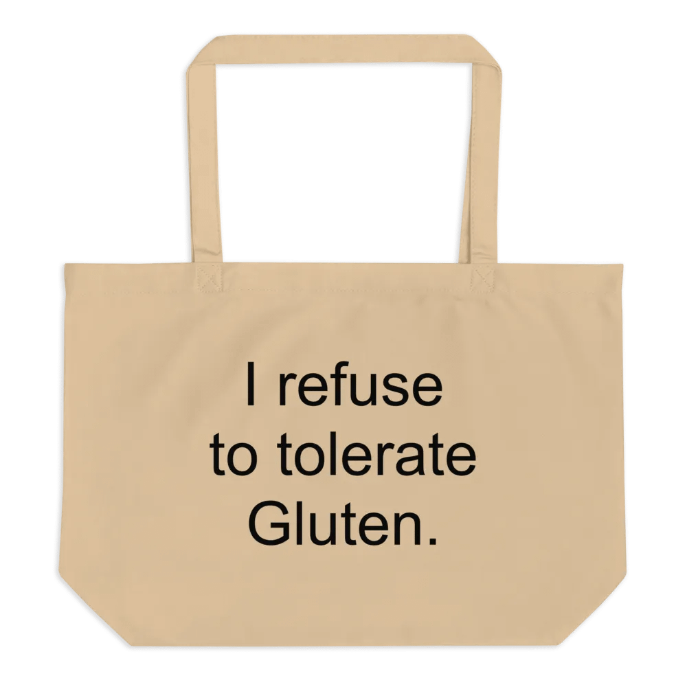 I refuse to tolerate gluten eco tote product image (2)