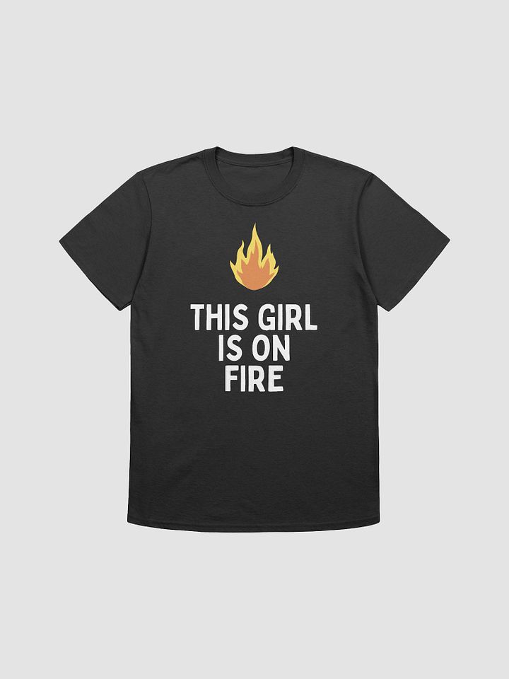 This Girl Is On Fire Women's T-Shirt V14 product image (1)