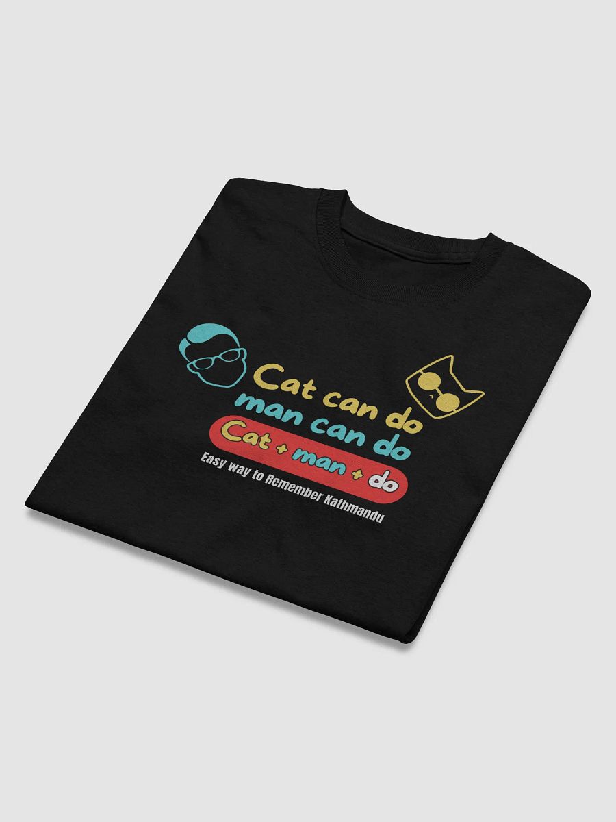 Cat Man Do T-Shirt product image (7)