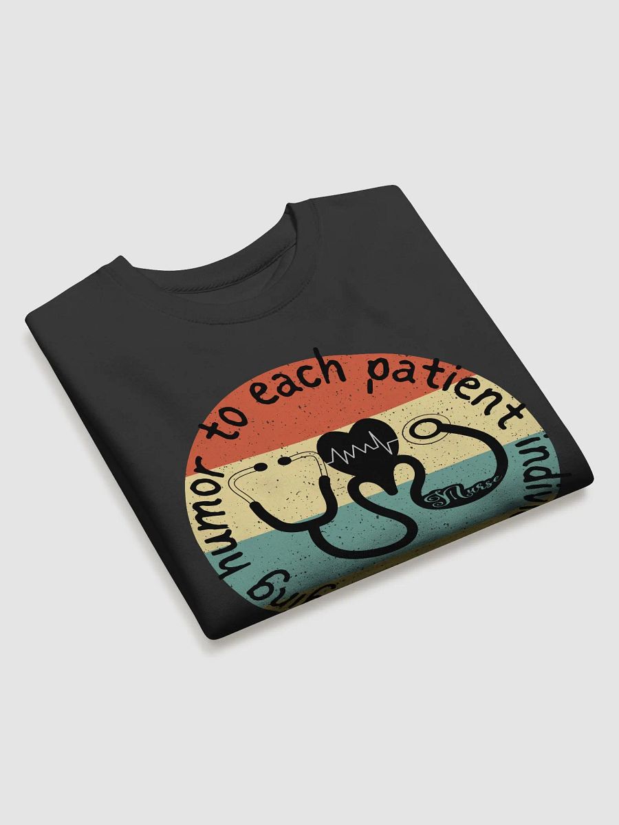 Bringing humor to each patient individually Sweatshirt product image (18)