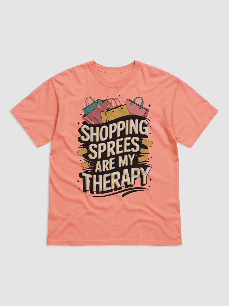 Shopping Sprees Are My Therapy Tee product image (2)
