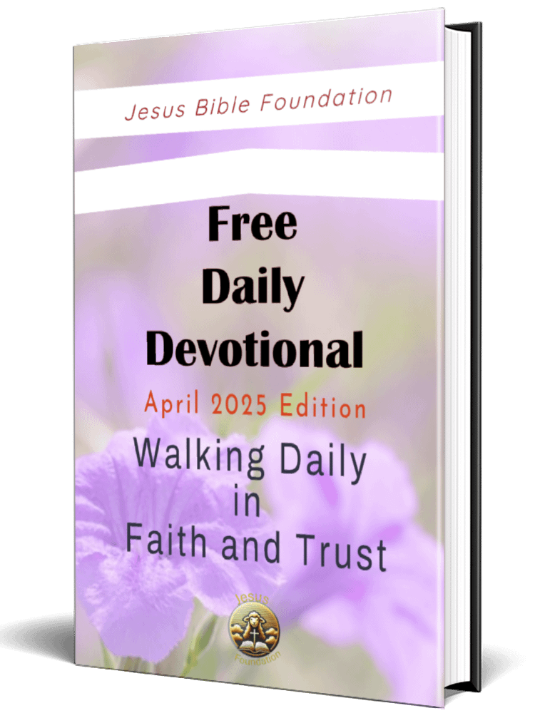 Free Daily Devotional April 2025 Edition: Walking Daily in Faith and Trust product image (1)