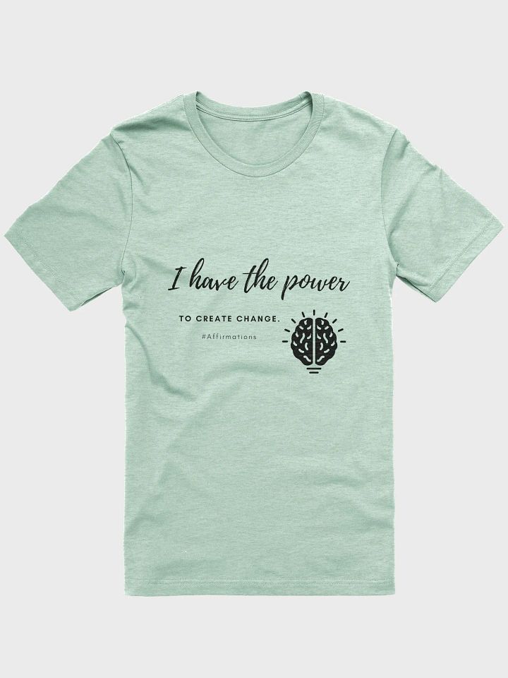 I have the power Dark Unisex Super soft T-Shirt product image (1)