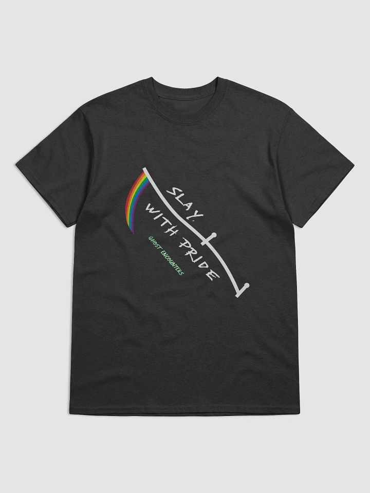 Slay With Pride T-Shirt product image (1)
