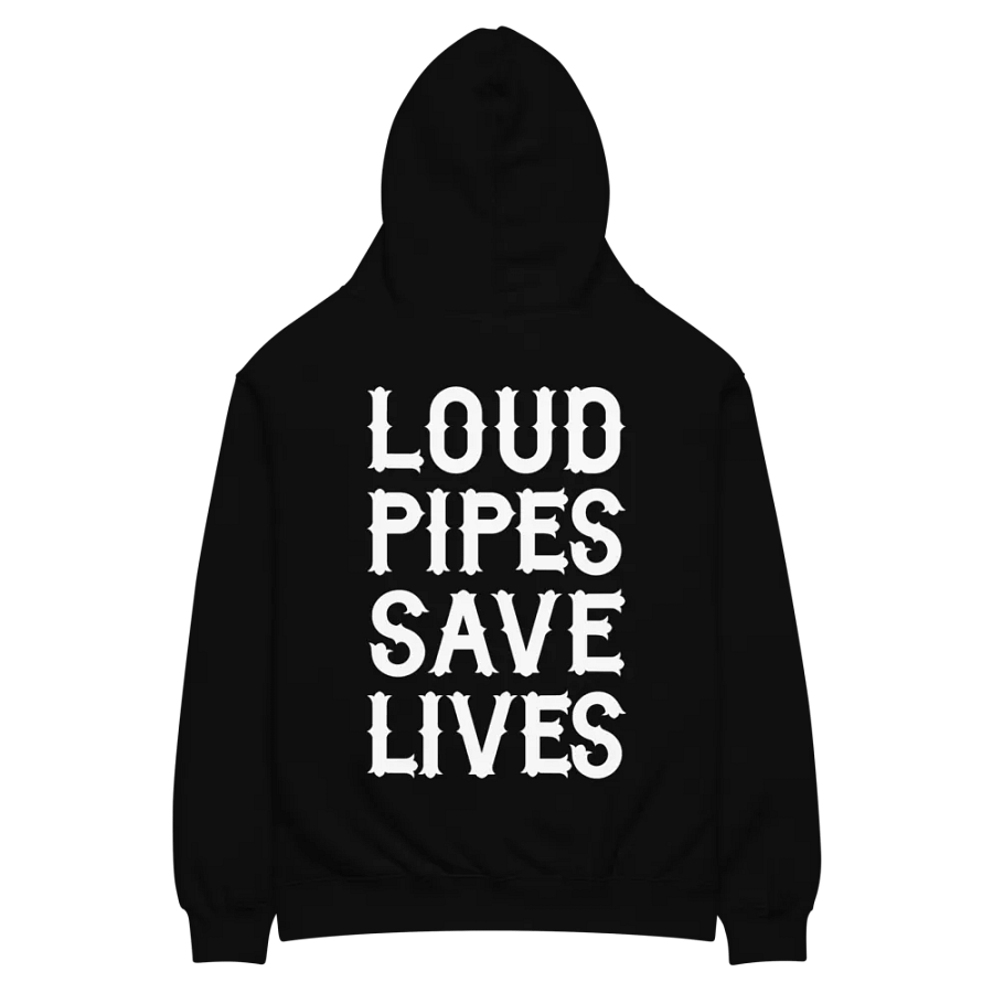 Loud Pipes Save Lives - Hoodie product image (3)